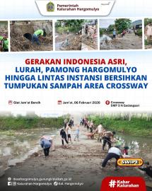 LURAH DAN PAMONG HARGOMULYO, HINGGA LINTAS INSTANSI BERSIHKAN TUMPUKAN SAMPAH AREA CROSSWAY
